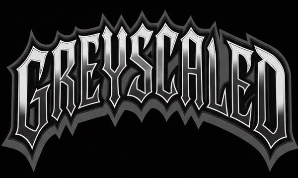 Greyscaled